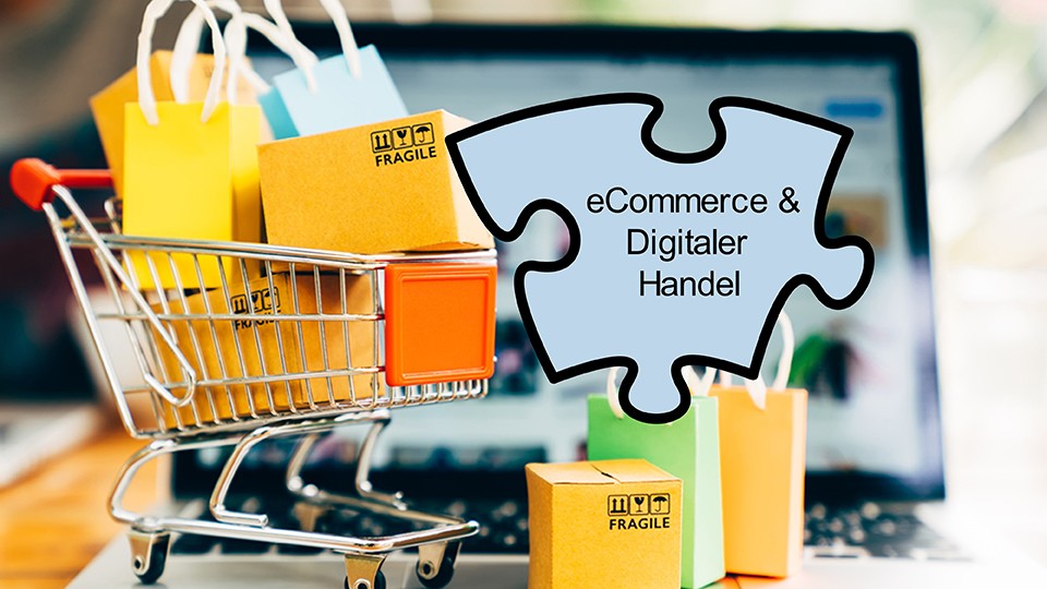 eCommerce & Digitaler Handel