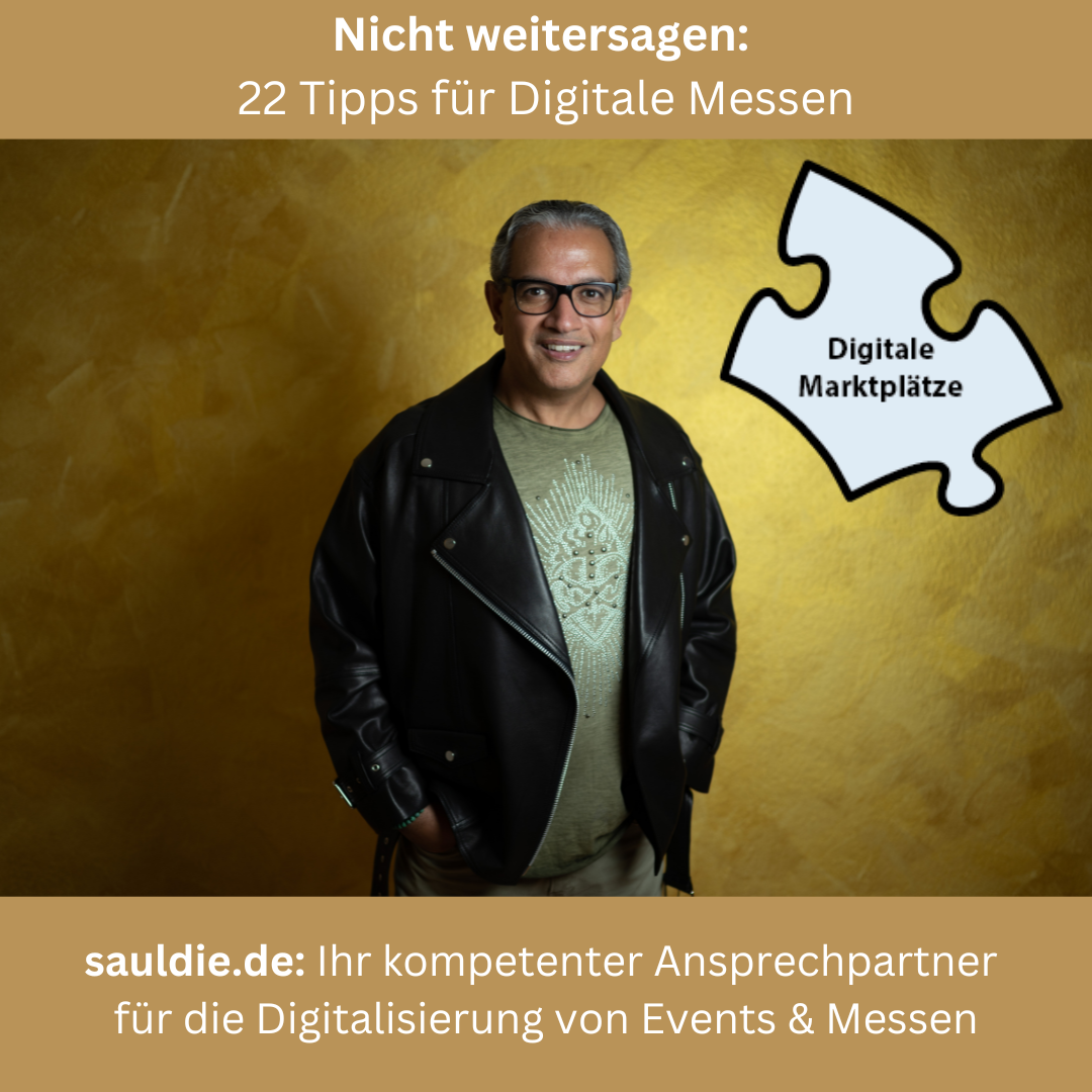 22 Tipps für Digitale Messen: Virtuelle Messen erschließen neue Welten 4.7 (310)