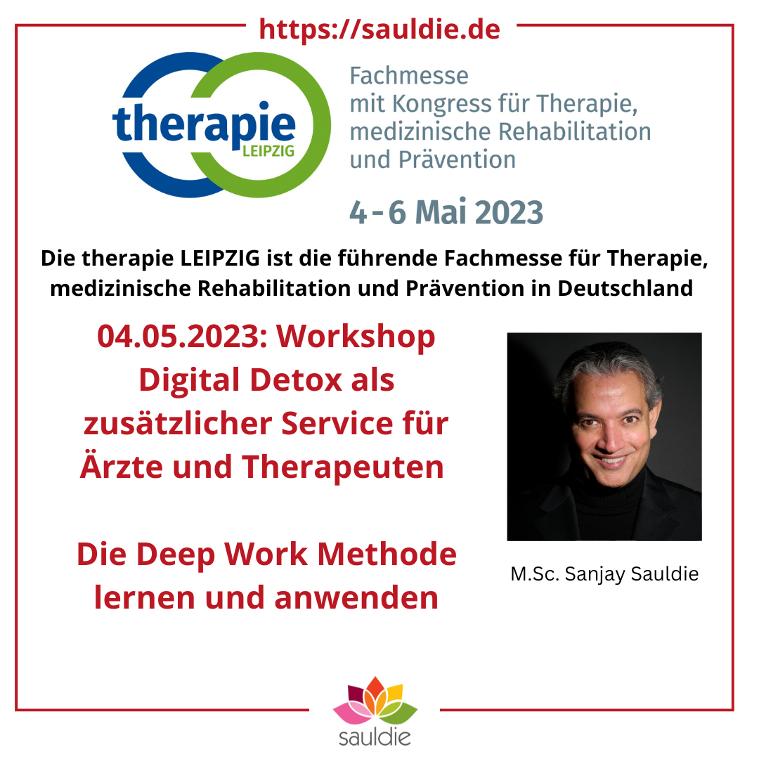 04.05.2023: Leipzig: Messe Therapie Leipzig 2023: Vortrag: Digital Detox als zusätzlicher Service für Ärzte und Therapeuten (TT-Digi) 4.6 (176)