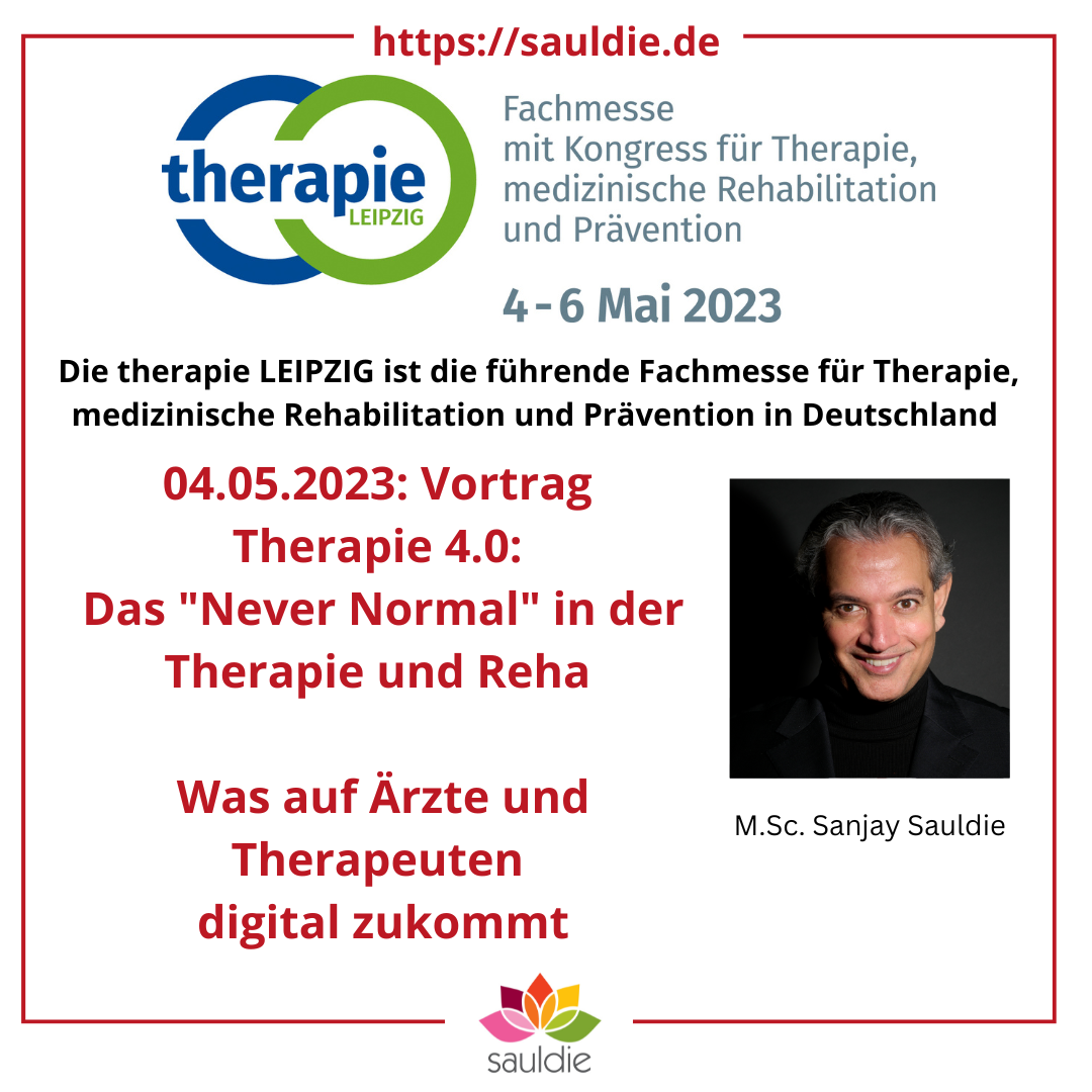 04.05.2023: Leipzig: Messe Therapie Leipzig 2023: Workshop: Therapie 4.0: Das „Never Normal“ in der Therapie und Reha (TT-Digi) 4.7 (187)