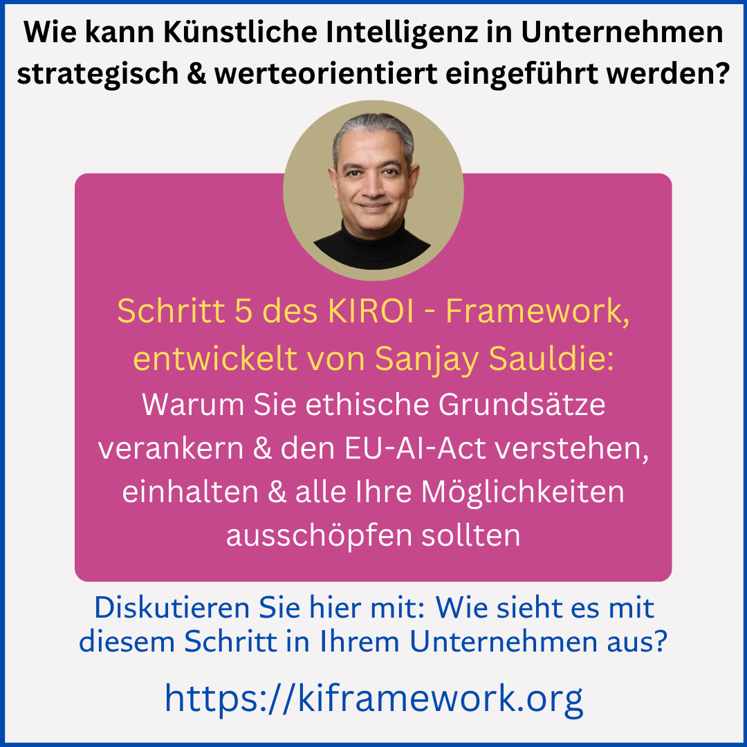 KIROI Schritt 5: Ethik und Compliance – Sicherstellung von verantwortungsvollem KI-Einsatz am Beispiel einer Versicherung 4.8 (577)