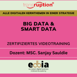 Masterclass Big Data & Smart Data: Harness the Power of Data - Online Self-Paced Course incl. Training Video, eBook, Presentation Slides, Resources & Certificate of Attendance