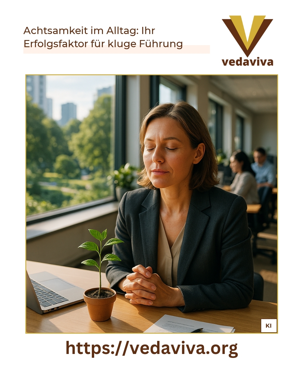 Achtsamkeit im Alltag: Ihr Erfolgsfaktor für kluge Führung 4.7 (698)