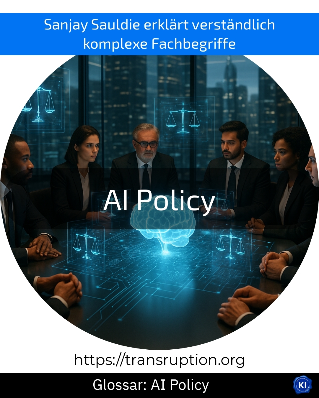 AI Policy (Glossar) 4.7 (839)