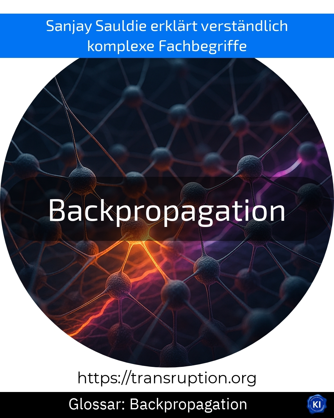 Backpropagation (Glossar) 4.7 (1258)