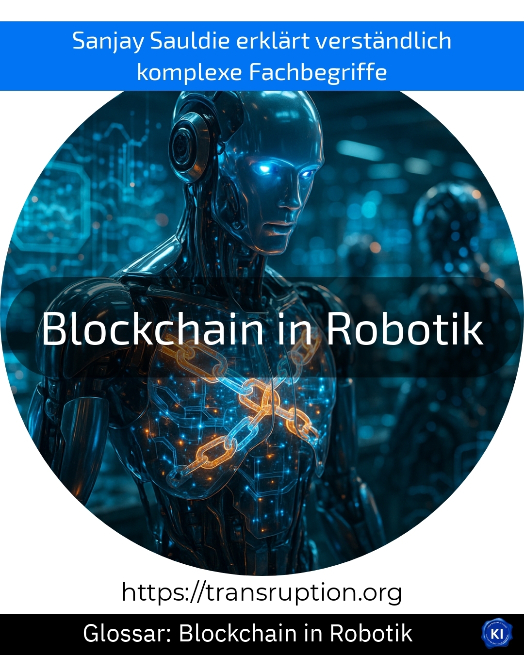 Blockchain in Robotik (Glossar) 4.1 (612)