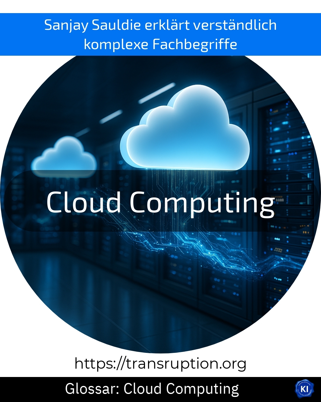 Cloud Computing (Glossar) 4.8 (977)