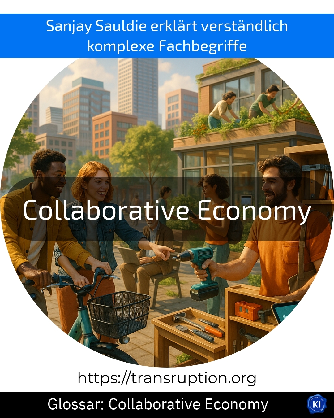 Collaborative Economy (Glossar) 4.1 (1544)