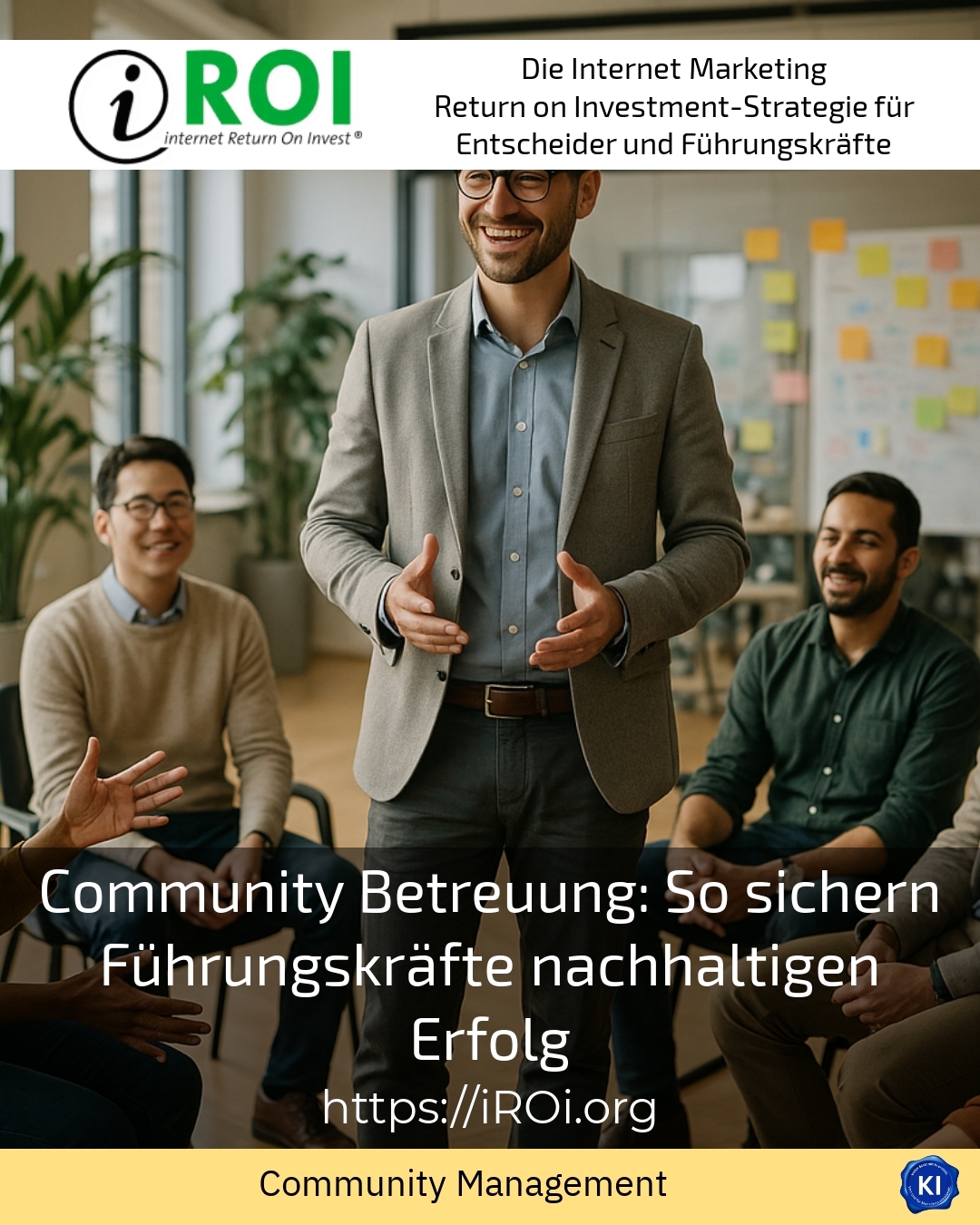 Community Betreuung: So sichern Führungskräfte nachhaltigen Erfolg 4.9 (1517)