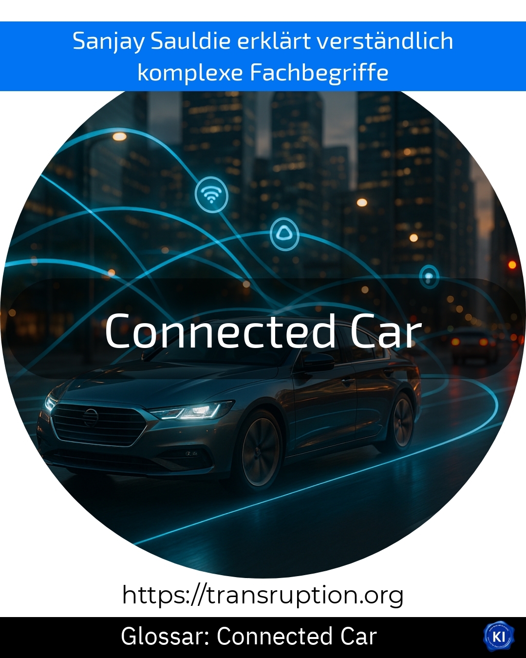 Connected Car (Glossar) 4.8 (1044)
