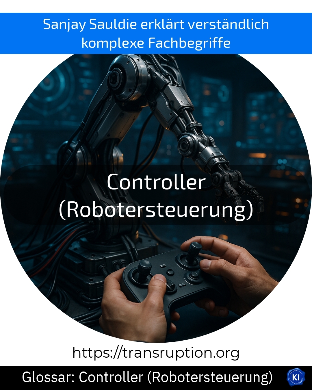 Controller (Robotersteuerung) (Glossar) 4.9 (380)