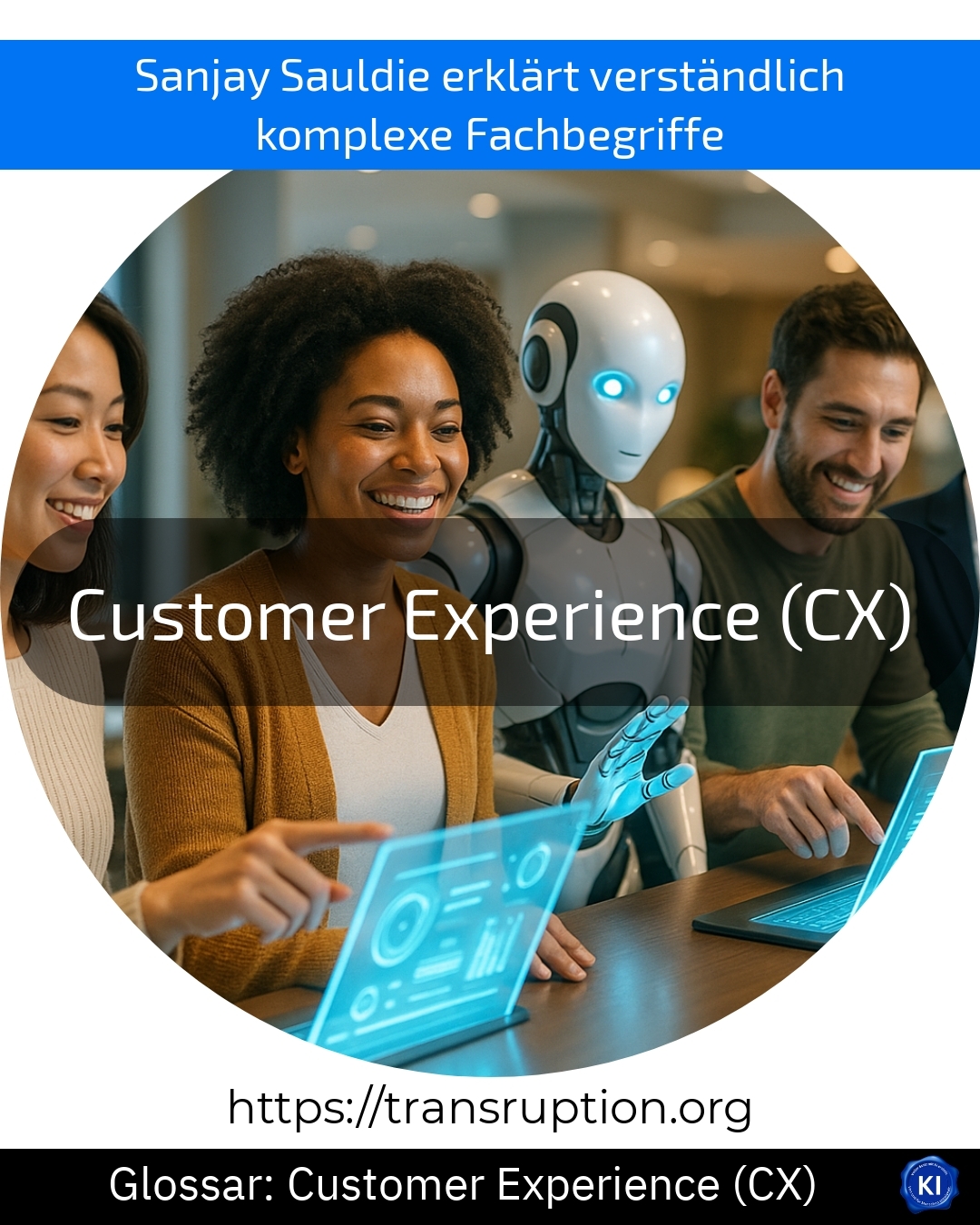 Customer Experience (CX) (Glossar) 4.8 (1462)