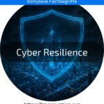 Cyber Resilience stärkt Ihr Unternehmen nachhaltig – schützen Sie sich jetzt vor Cyberangriffen! Mehr erfahren.