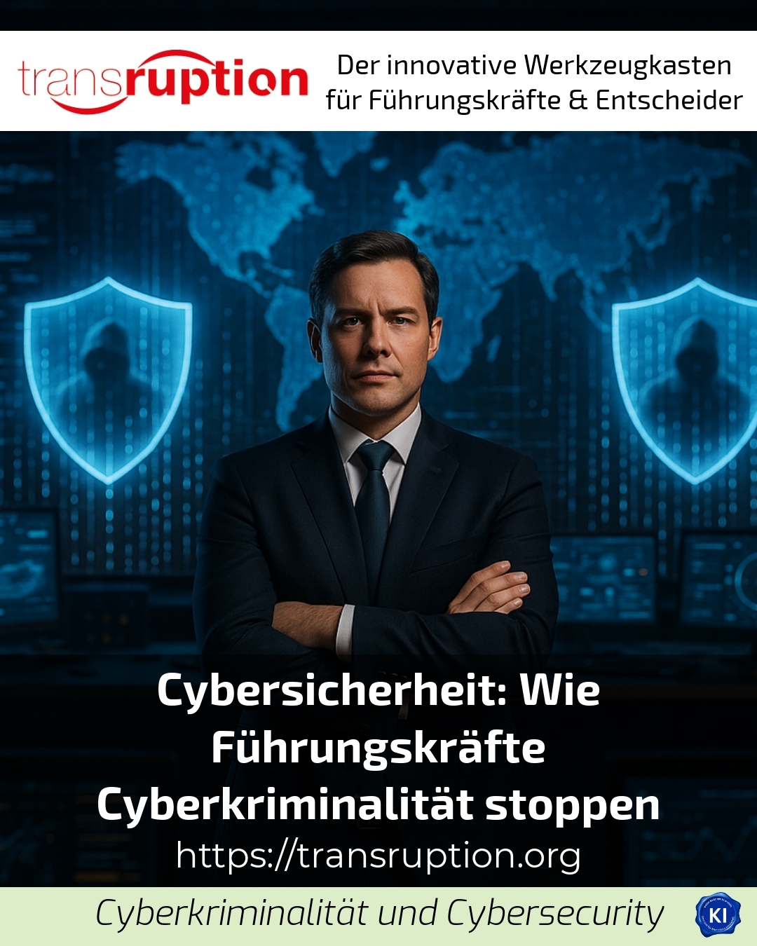 Cybersicherheit: Wie Führungskräfte Cyberkriminalität stoppen 5 (1807)