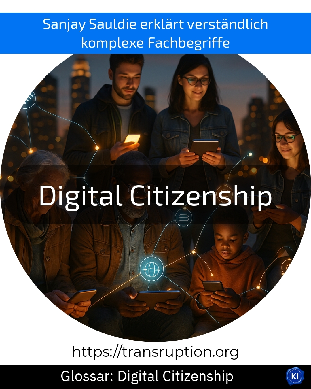 Digital Citizenship (Glossar) 4.3 (1053)
