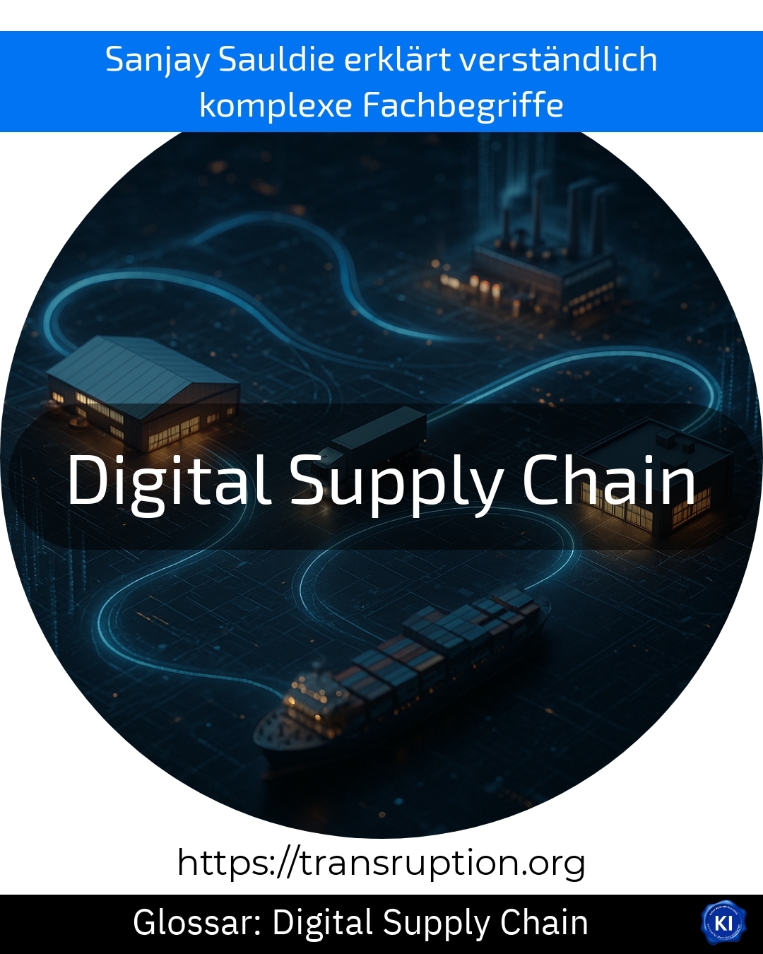 Digital Supply Chain (Glossar) 4.1 (1371)