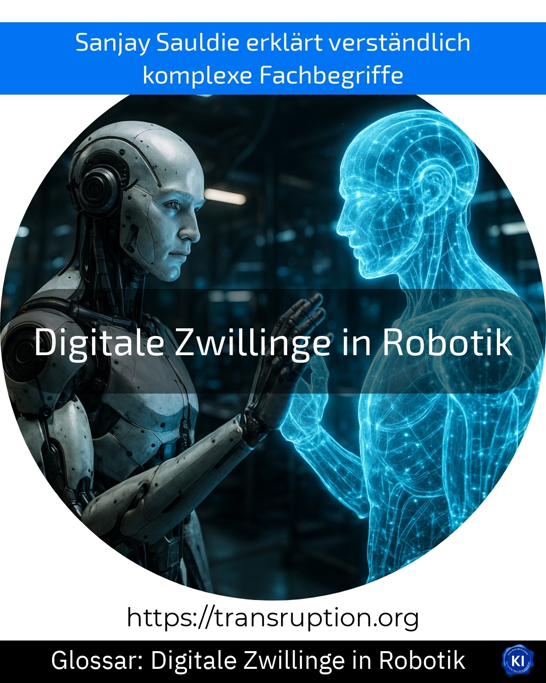 Entdecken Sie, wie Digitale Zwillinge in Robotik Prozesse optimieren! Jetzt mehr erfahren und Innovationen vorantreiben!