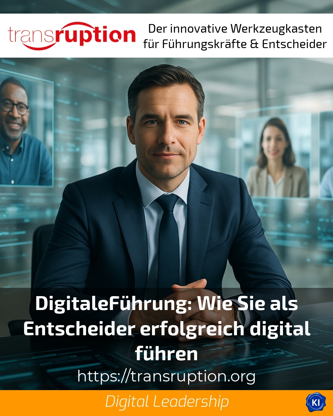 DigitaleFührung: Wie Sie als Entscheider erfolgreich digital führen 4.3 (1415)