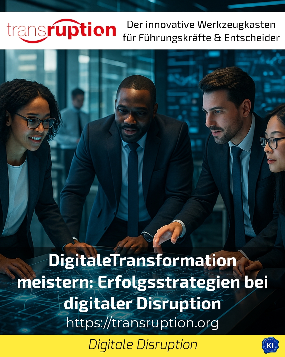 DigitaleTransformation meistern: Erfolgsstrategien bei digitaler Disruption 4.4 (1641)