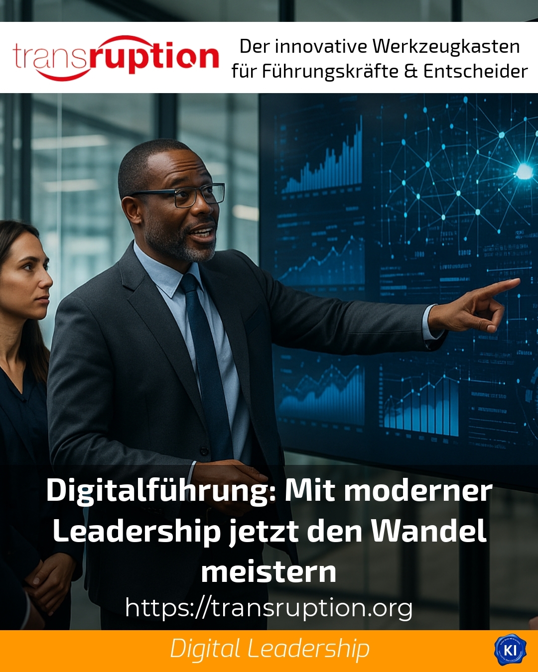 Digitalführung: Mit moderner Leadership jetzt den Wandel meistern 4.4 (1331)