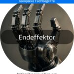 Discover how an end effector optimises your production! Learn more now and increase efficiency!
