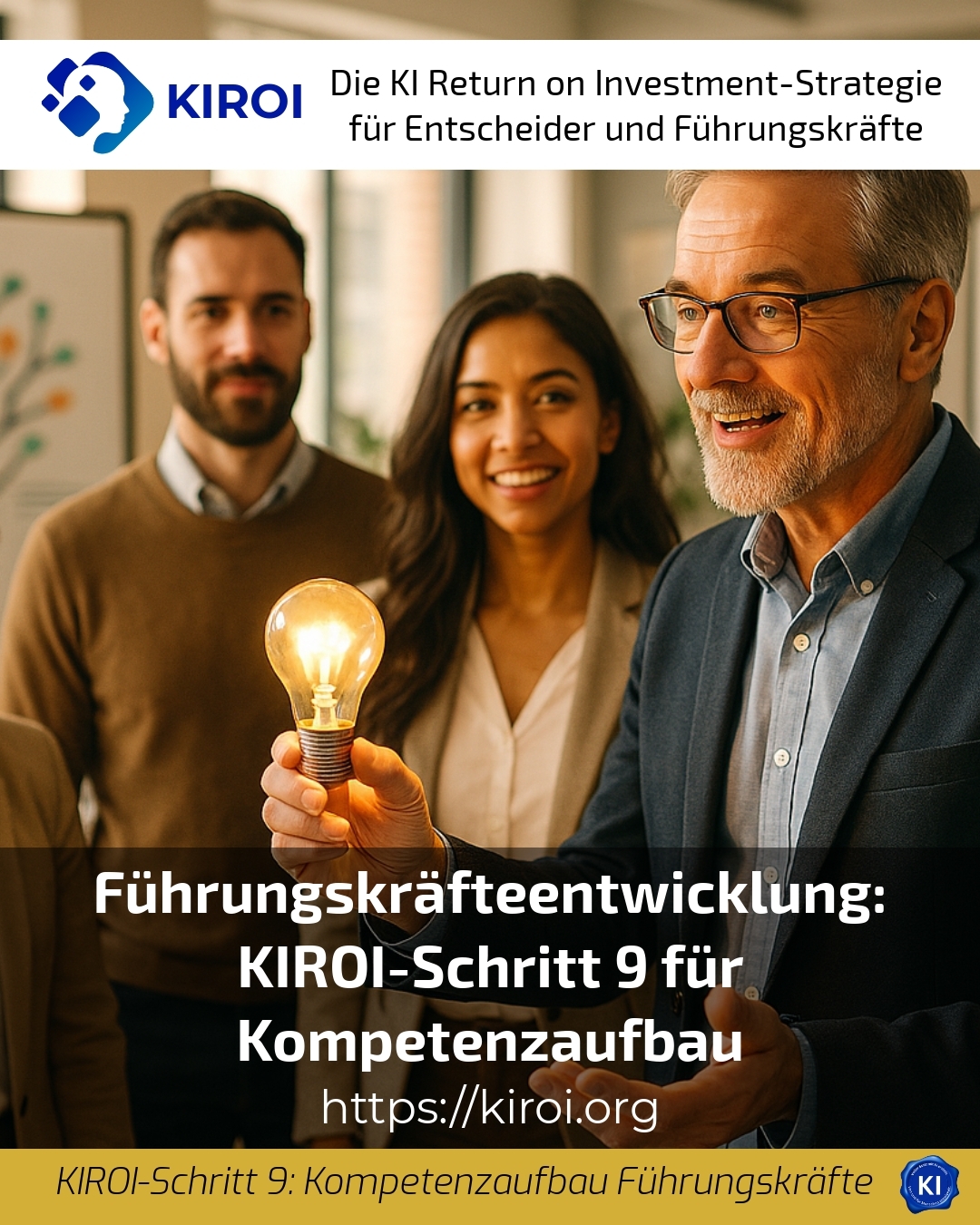 Führungskräfteentwicklung: KIROI-Schritt 9 für Kompetenzaufbau 4.3 (890)