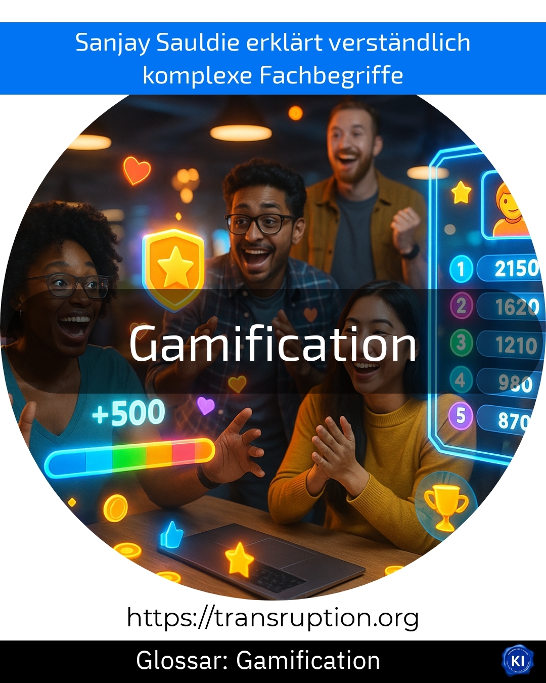 Gamification (Glossar) 4.5 (1155)