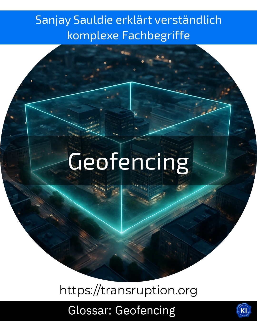 Geofencing (Glossar) 4.6 (936)