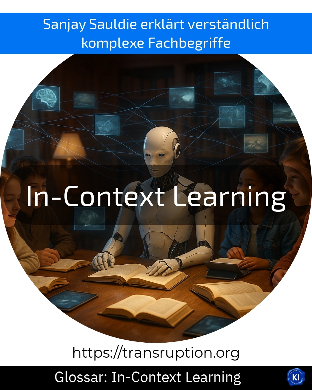 In-Context Learning (Glossar) 4.7 (1824)