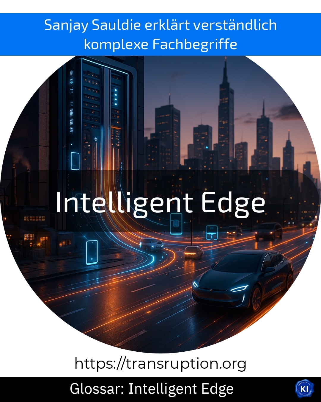 Intelligent Edge (Glossar) 4.2 (984)