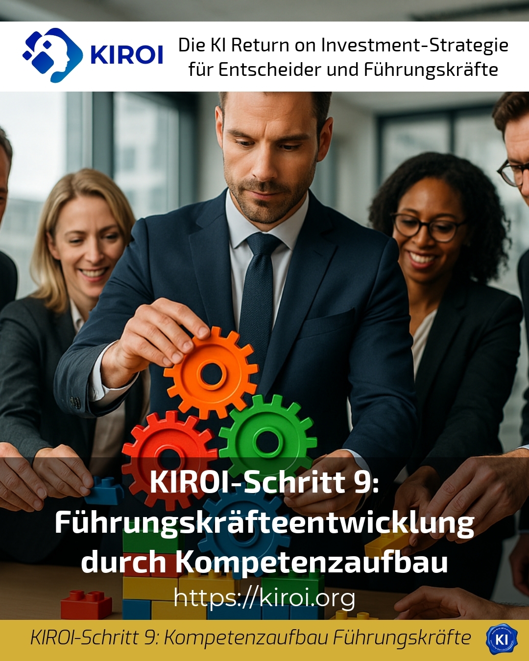 KIROI-Schritt 9: Führungskräfteentwicklung durch Kompetenzaufbau 4 (1019)