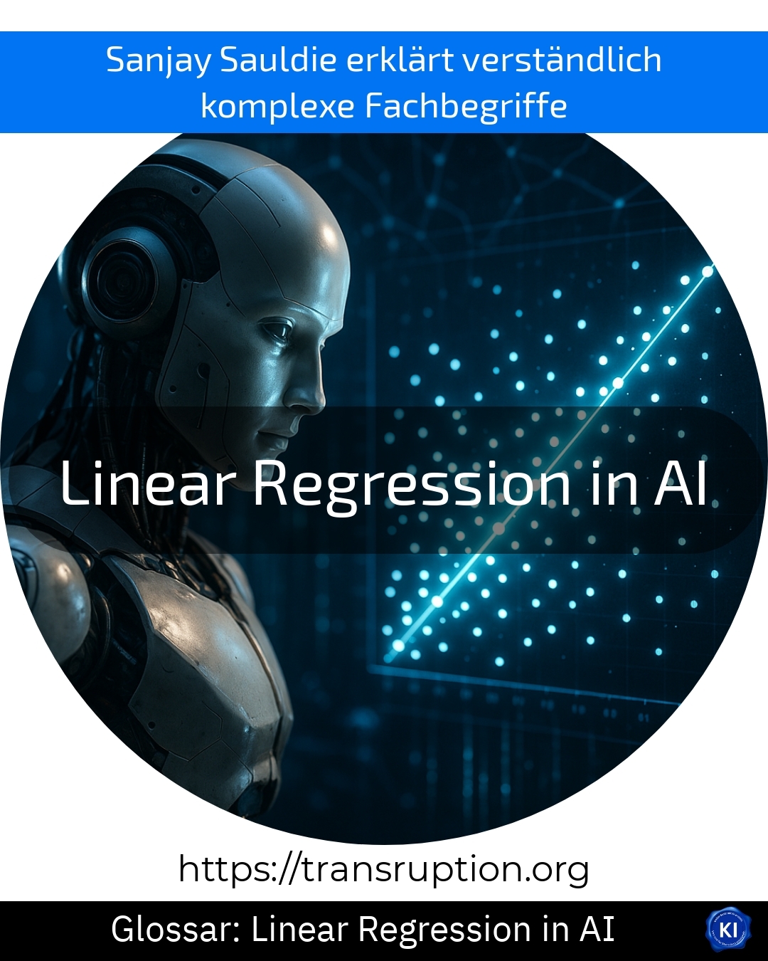 Linear Regression in AI (Glossar) 4.3 (1008)