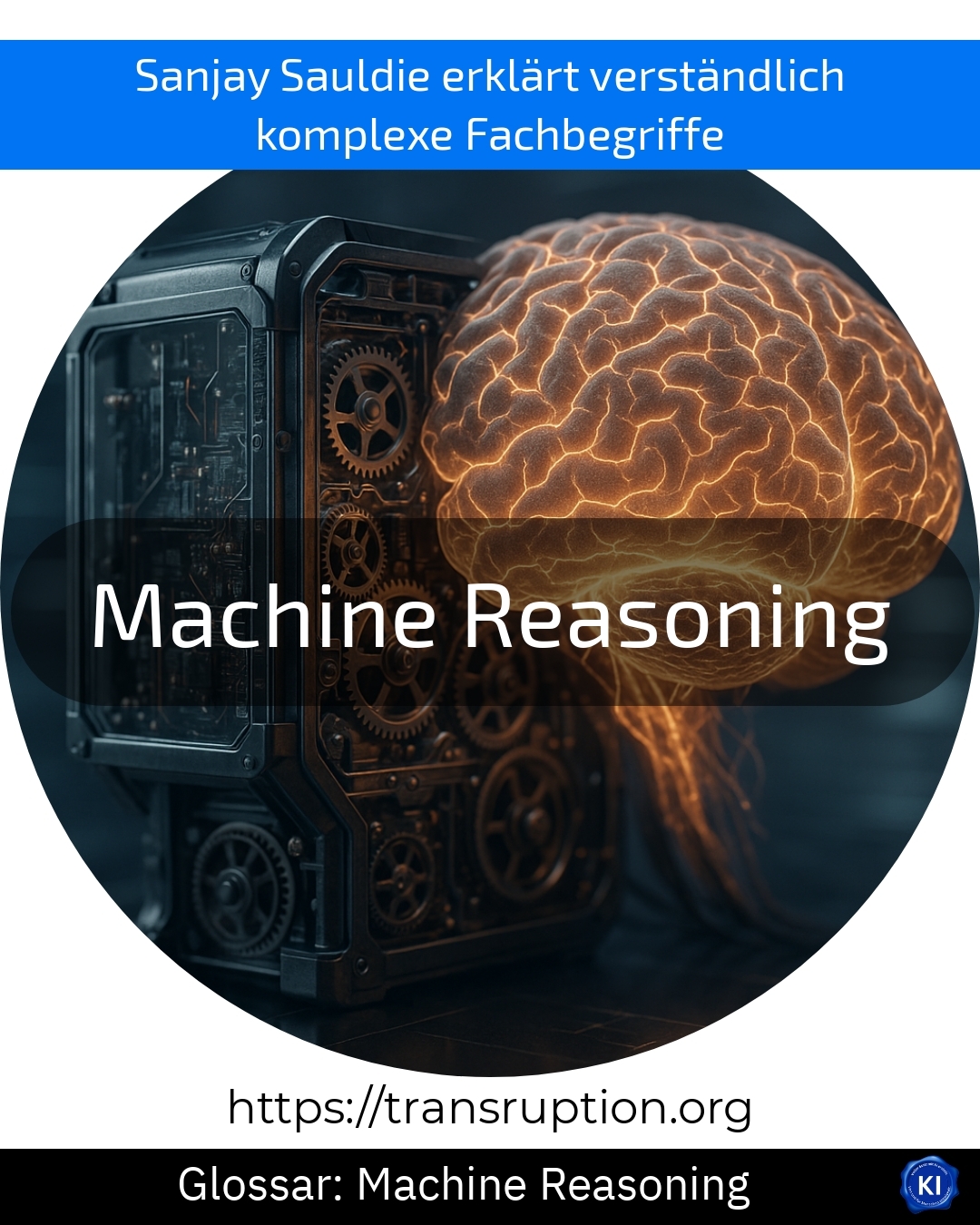 Machine Reasoning erklärt: Entdecken Sie die Vorteile für KI, Automatisierung & Big Data! Jetzt mehr über Machine Reasoning erfahren.
