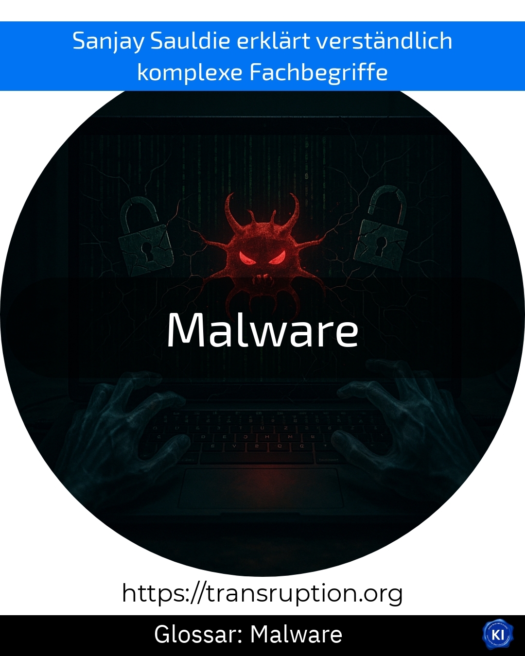 Malware (Glossar) 4.8 (1645)