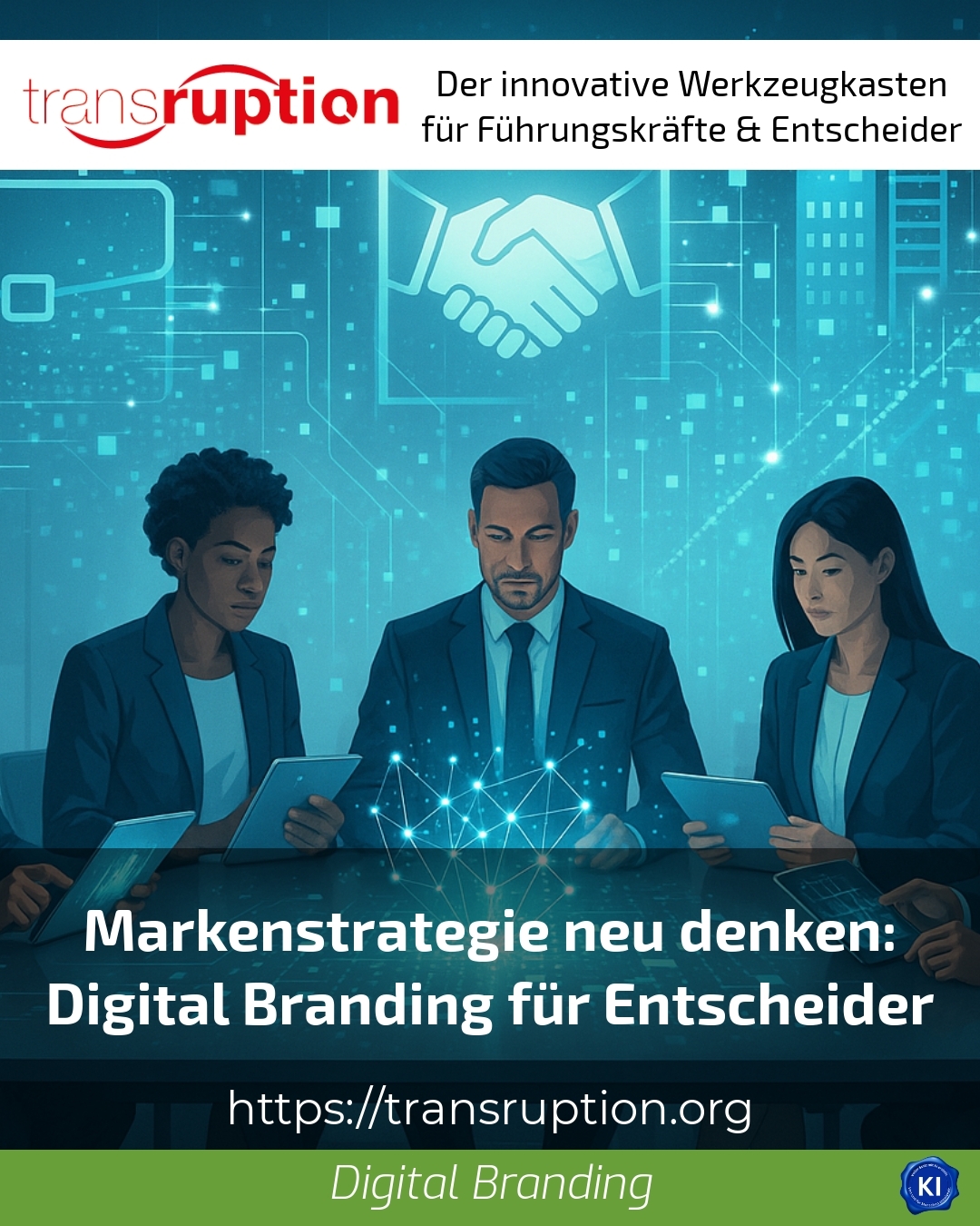 Markenstrategie neu denken: Digital Branding für Entscheider 4.2 (1078)