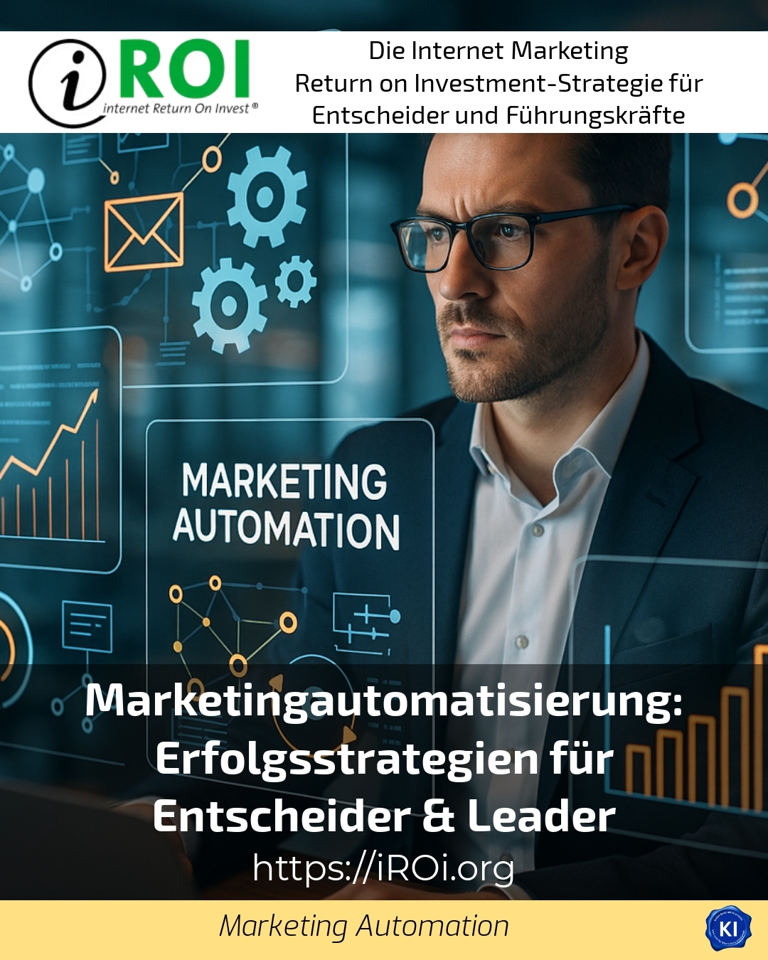 Marketingautomatisierung: Erfolgsstrategien für Entscheider & Leader 4.3 (1840)