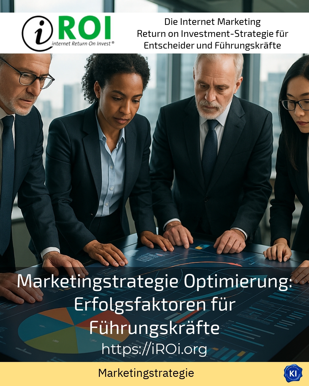 Marketingstrategie Optimierung: Erfolgsfaktoren für Führungskräfte 4 (1057)