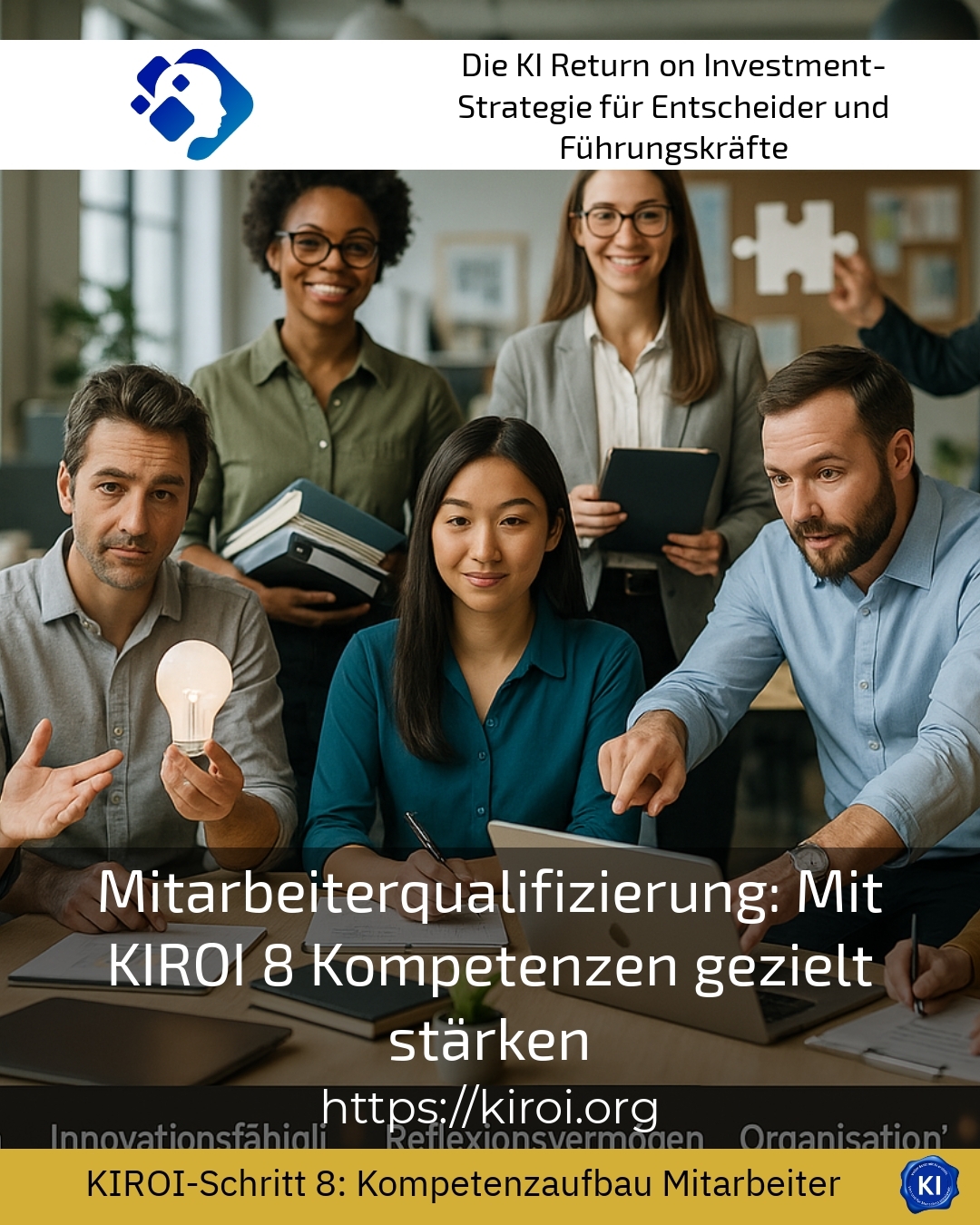 Mitarbeiterqualifizierung: Mit KIROI 8 Kompetenzen gezielt stärken 4.1 (1621)