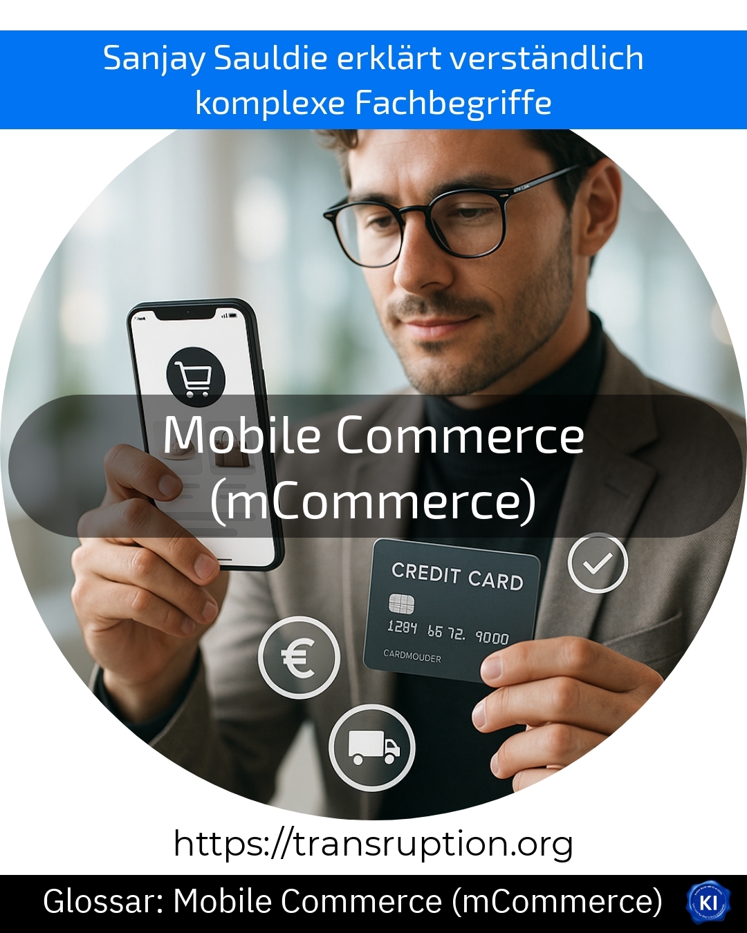 Mobile Commerce (mCommerce) (Glossar) 4.3 (969)
