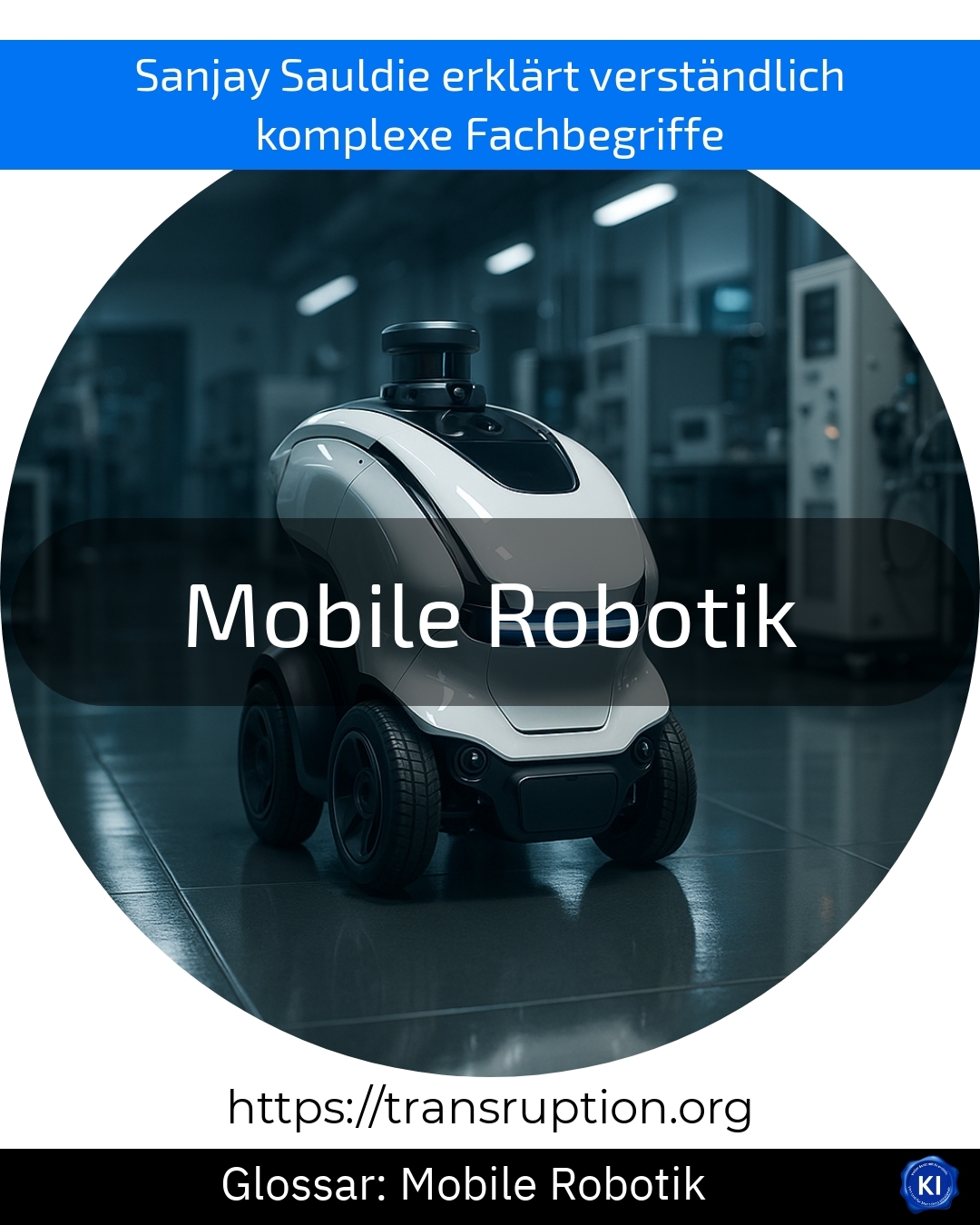 Mobile Robotik (Glossar) 4.4 (986)