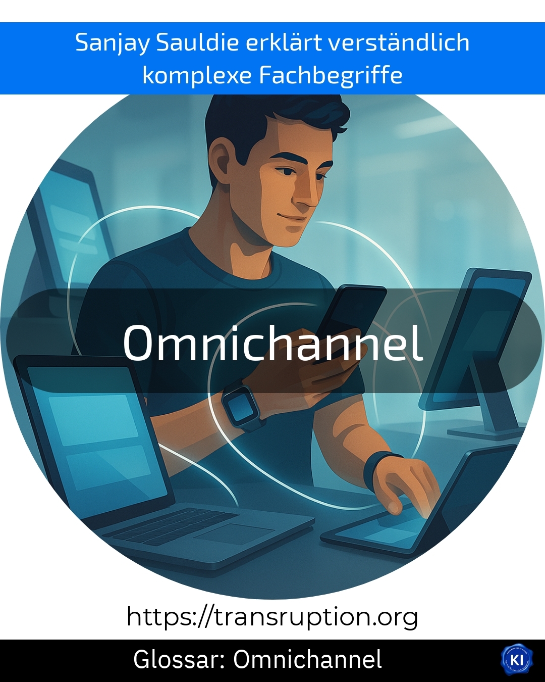 Omnichannel (Glossar) 4.4 (1134)