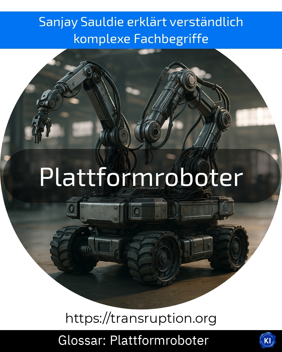 Plattformroboter (Glossar) 4.6 (671)