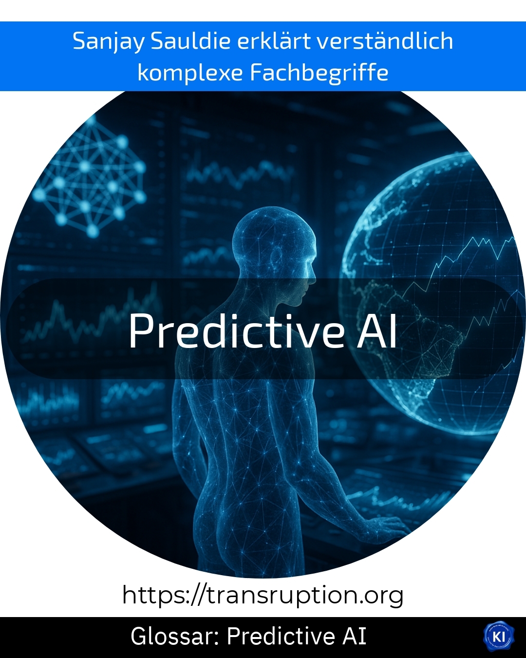 Predictive AI (Glossar) 4.1 (1745)