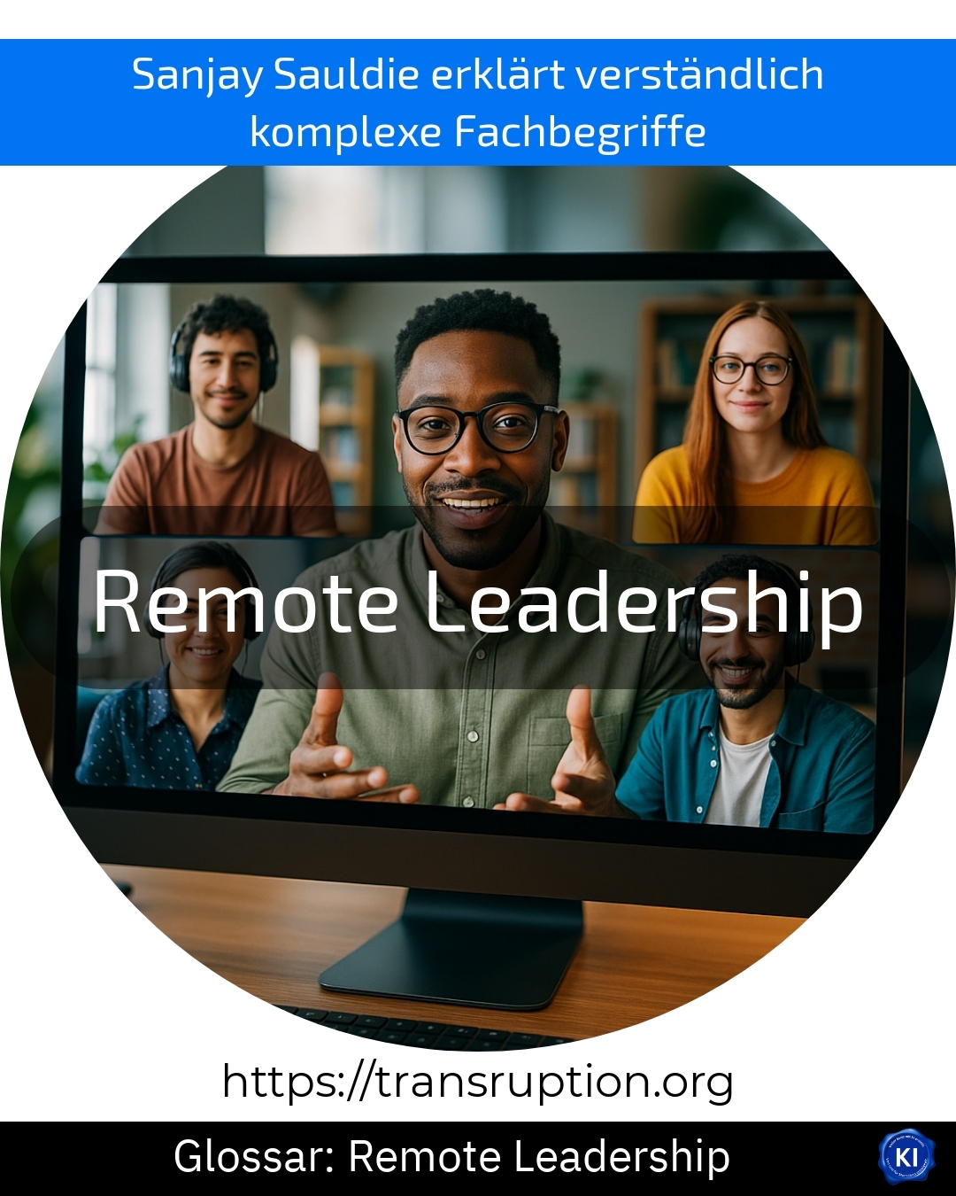 Remote Leadership (Glossar) 4.5 (1801)