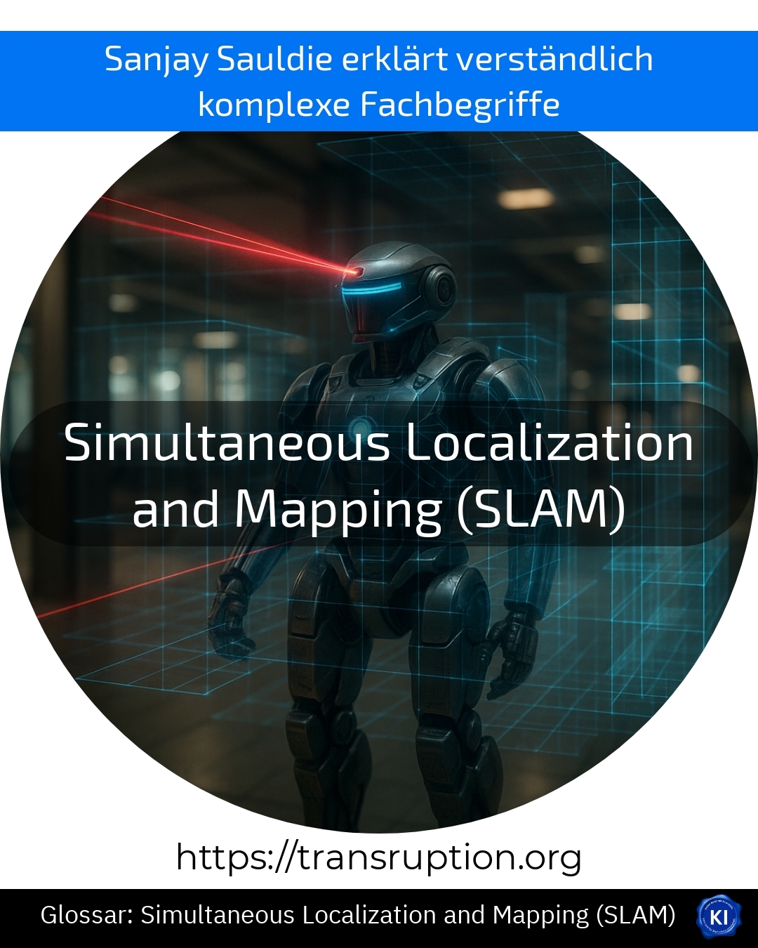 Simultaneous Localization and Mapping (SLAM) (Glossar) 4.1 (871)