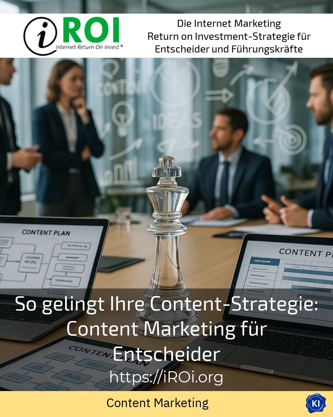So gelingt Ihre Content-Strategie: Content Marketing für Entscheider 4.7 (1489)