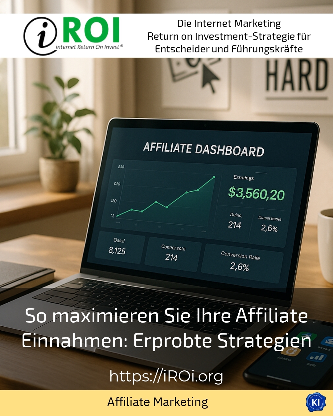 So maximieren Sie Ihre Affiliate Einnahmen: Erprobte Strategien 4.1 (1217)