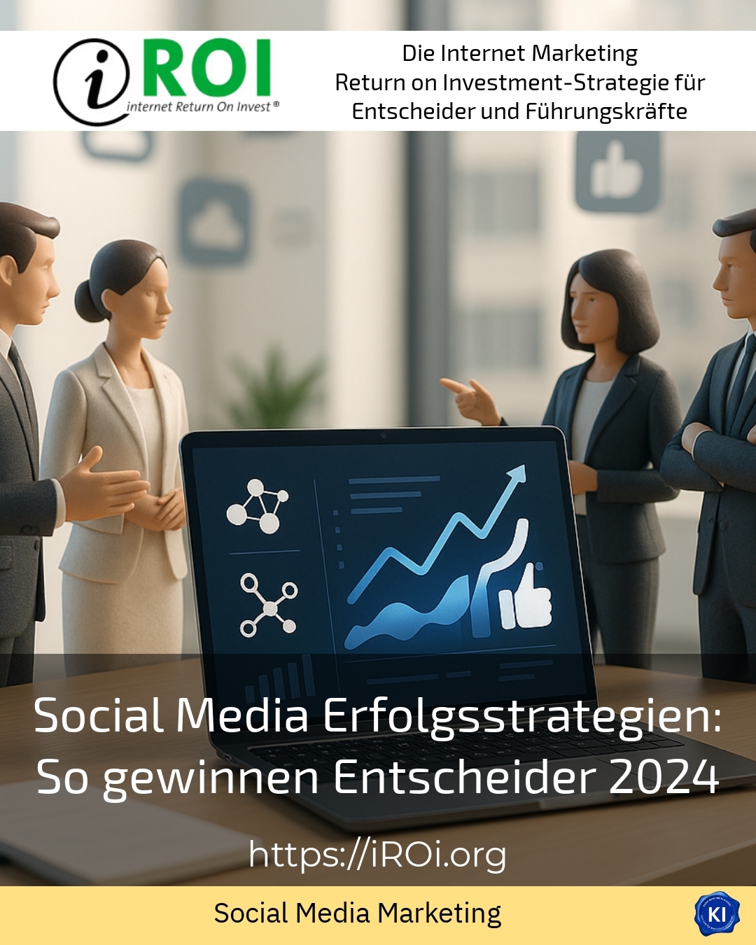 Social Media Erfolgsstrategien: So gewinnen Entscheider 2024 4.5 (1648)