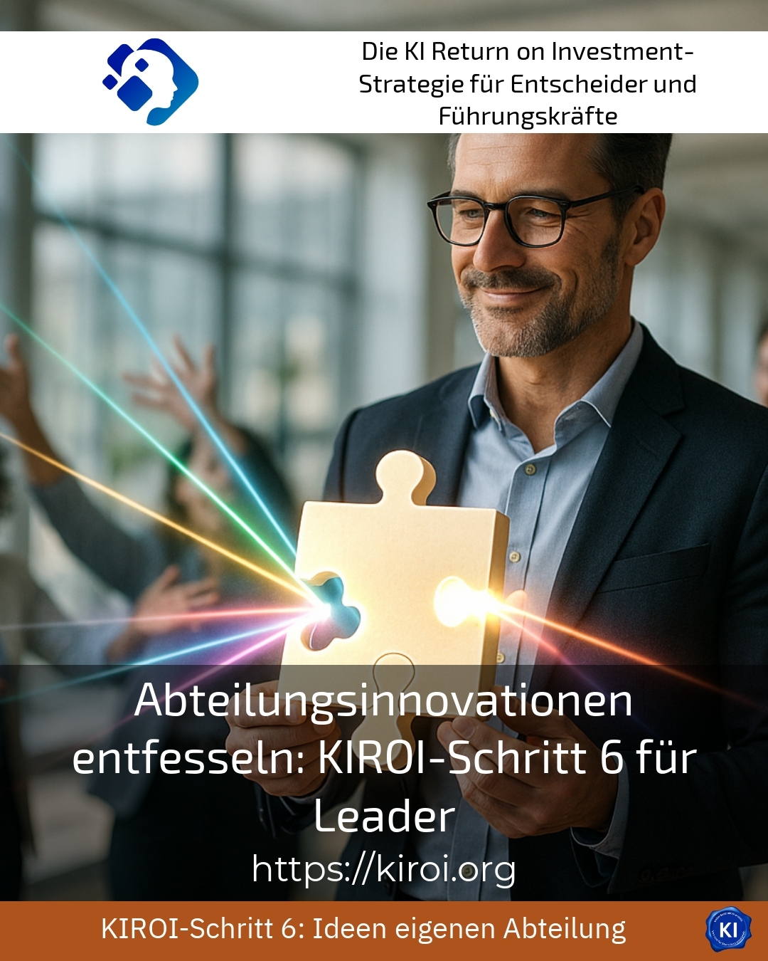 Abteilungsinnovationen entfesseln: KIROI-Schritt 6 für Leader 4.5 (400)