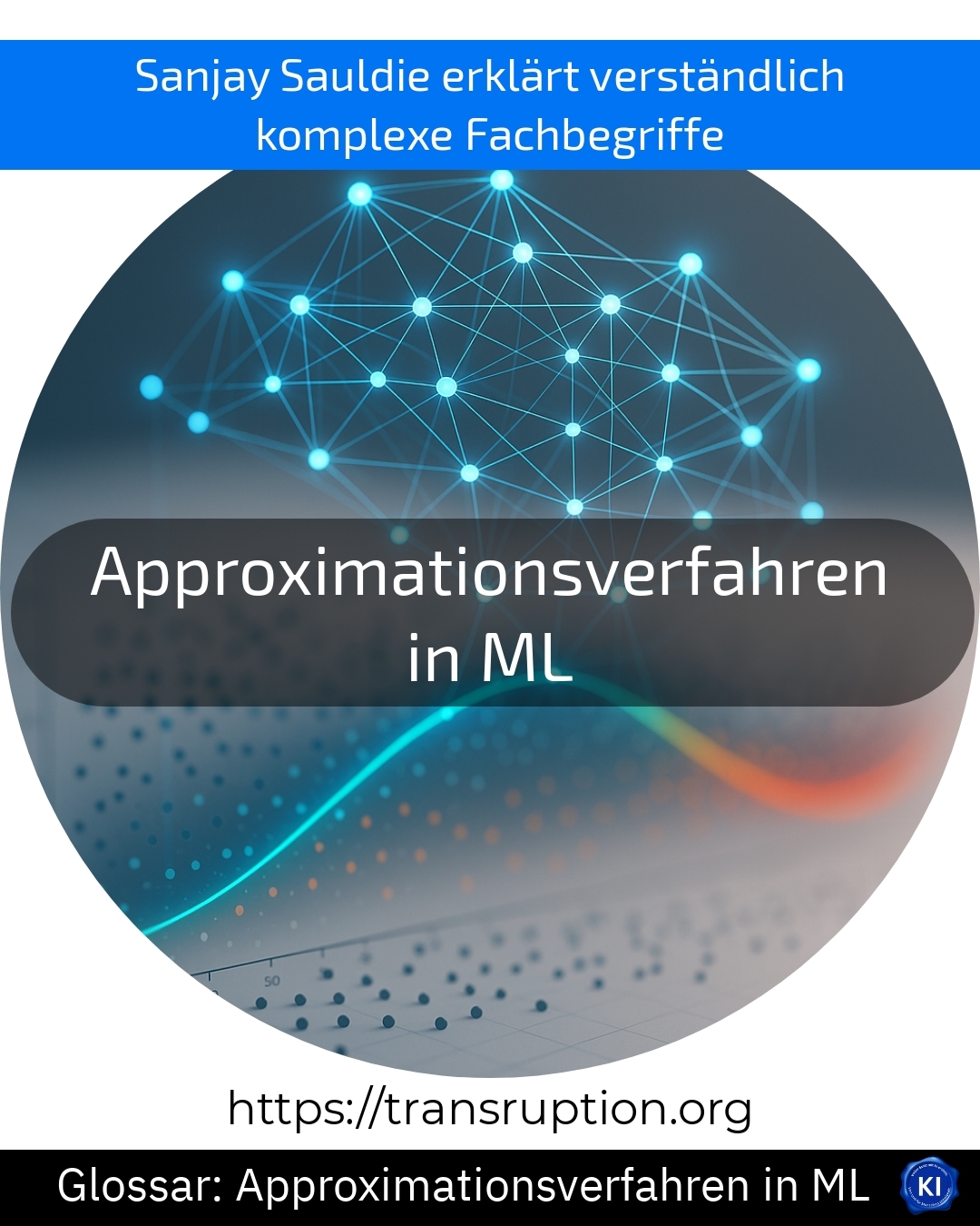 Approximationsverfahren in ML (Glossar) 4.6 (1722)